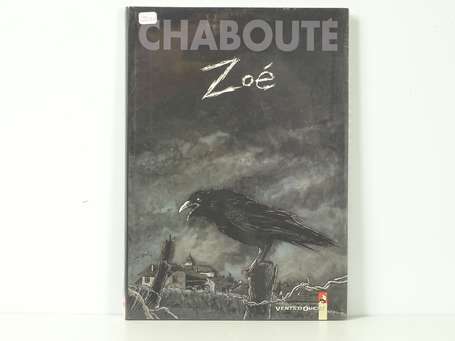 Chabouté : Zoé en édition originale de 1999 à 