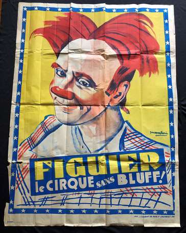 « FIGUIER , le Cirque sans Bluff ! » - Affiche 