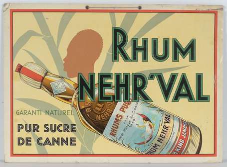 RHUM NEHR'VAL : Panonceau lithographié, Ca 1930. 