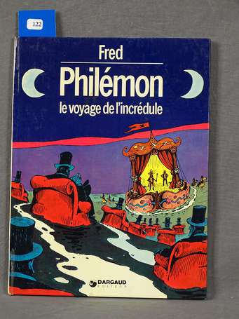 Fred : Philemon 4 ; Le Voyage de l'incrédule en 
