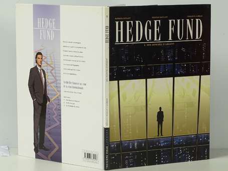 Hénaff : Hedge fund 1 ; Des Hommes d'argent en 