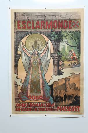 ESCLARMONDE. Opéra romanesque en 4 actes et 8 